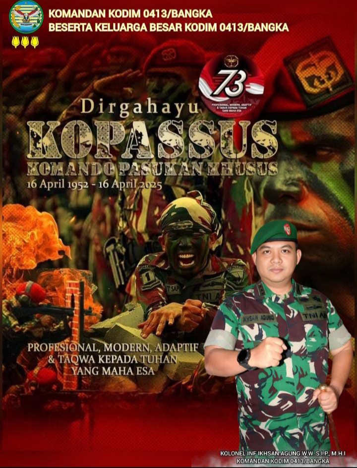 Dandim 0413/Bangka Beserta Keluarga Besar Kodim 0413 Ucapkan Dirgahayu ke-73 Komando Pasukan Khusus (Kopassus)