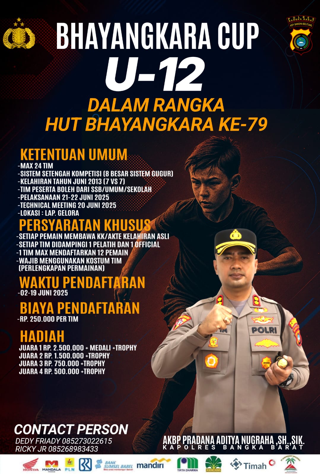 *BHAYANGKARA CUP POLRES BANGKA BARAT TURNAMEN SEPAK BOLA MINI U-12 SIAP DIGELAR*