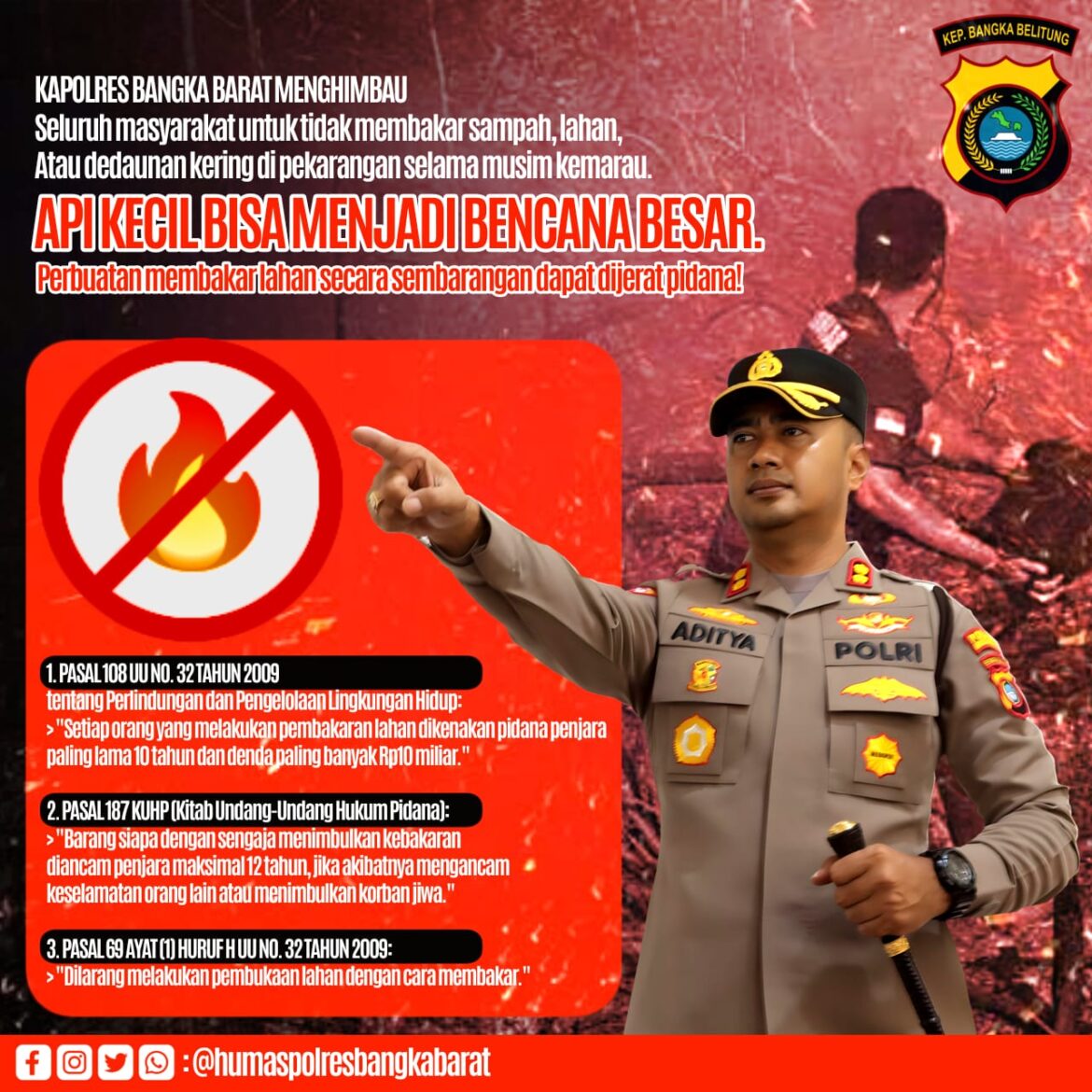 Teguran Keras Kapolres Bangka Barat: Stop Bakar Lahan dan Hutan