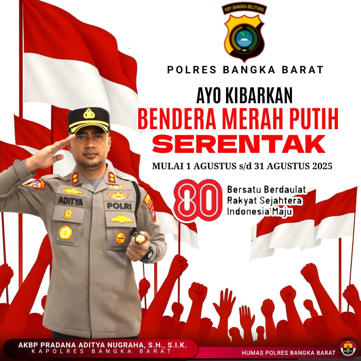Sambut HUT RI ke-80, Kapolres Bangka Barat Ajak Masyarakat Warnai Kota dengan Merah Putih